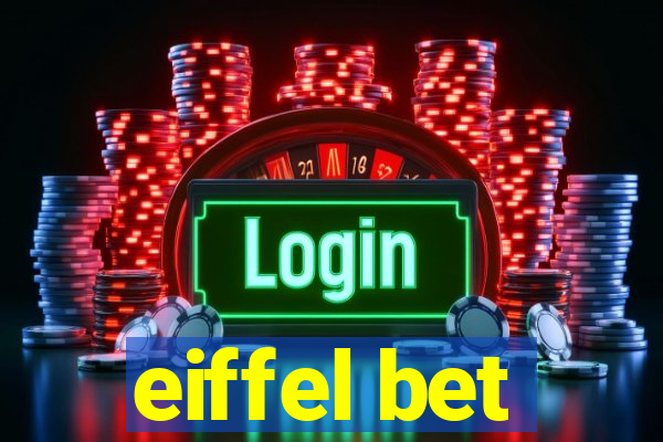 eiffel bet